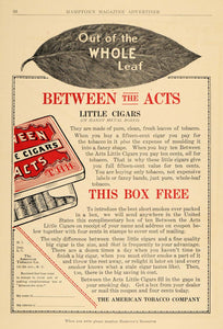 1909 Ad Between The Acts Little Cigars Tin Tobacco Smoke Price Leaf American HM1