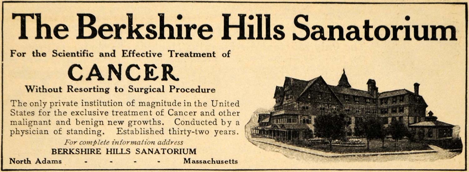 1910 Ad Berkshire Hills Cancer Sanatorium North Adams - ORIGINAL ADVERTISING HM1