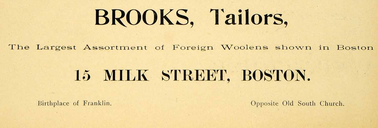 1900 Ad Brooks Tailor 15 Milk Street Boston Birthplace Benjamin Franklin HVD1