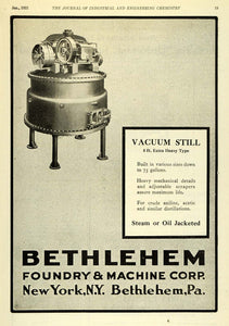 1922 Ad Vacuum Still Steam Oil Bethlehem Foundry Machine Pennsylvania IEC1