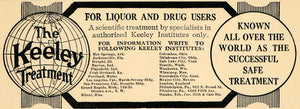 1915 Ad Keeley Treatment for Alcoholics Institutes - ORIGINAL ADVERTISING ILW1