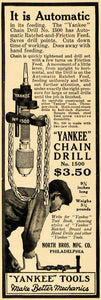 1917 Ad North Bros Mfg. Yankee Tools Chain Drill N 1500 - ORIGINAL ILW1