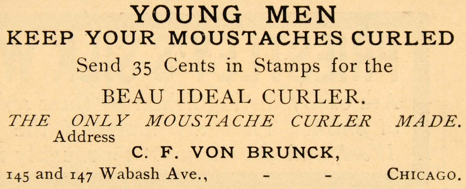 1885 Ad Beau Ideal Curler Moustache Young Men Mustache - ORIGINAL LF2