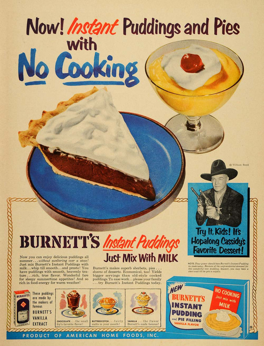 1952 Ad Burnett's Instant Pudding Filling William Boyd - ORIGINAL LF3 ...