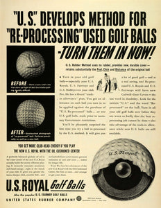1942 Ad U S Royal Golf Balls Reprocessed Recycle Oil Cushioned Center Used LF4