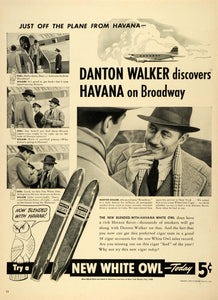1940 Ad General Cigar CoWhite Owl Tobacco Products Havana Danton Walker LF4