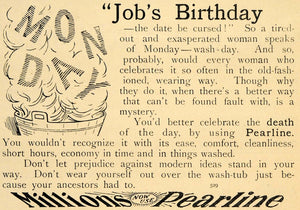 1896 Ad Job Birthday Pearline Monday Washing Laundry - ORIGINAL ADVERTISING LHJ3