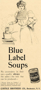 1899 Ad Blue Label Soups Curtice Brothers Women Cooking - ORIGINAL LHJ4