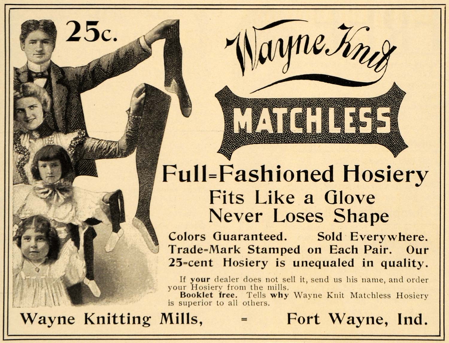 1899 Ad Wayne Knitting MIlls Matchless Hosiery Socks - ORIGINAL ADVERTISING LHJ4