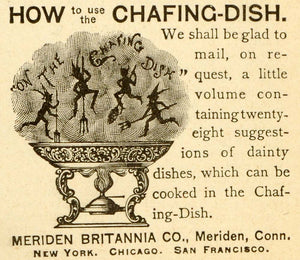 1891 Ad Chafing Dish Cooking Kitchen Appliances Meriden Britannia LHJ6