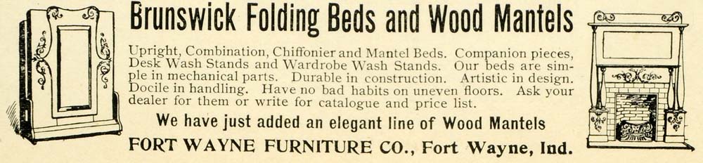1893 Ad Fort Wayne Furniture Brunswick Folding Beds Wood Mantels Household LHJ6