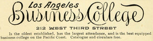 1899 Ad Los Angeles Business College 212 W. Third St. - ORIGINAL LOS1