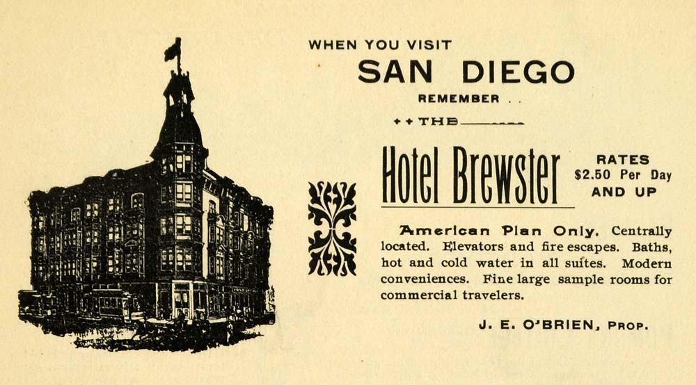 1898 Ad J. E. O'Brien Hotel Brewster San Diego Lodging - ORIGINAL LOS1