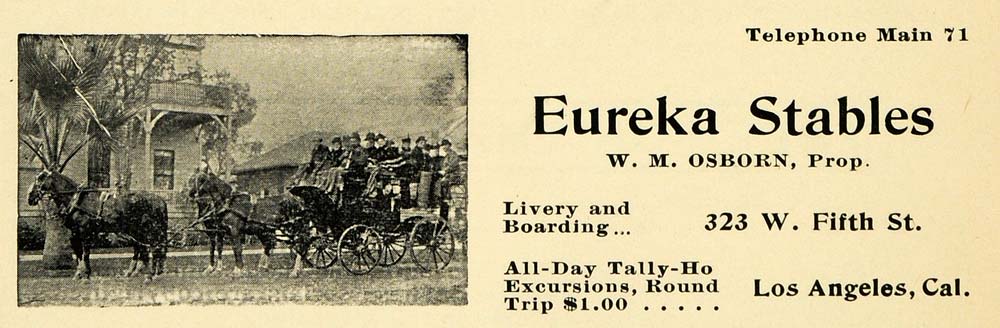 1901 Ad Eureka Stables Los Angles W. M. Osborn Horses - ORIGINAL LOS1