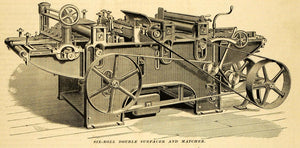 1879 Print Six-Roll Double Surfacer Matcher Antique Machine Goodell Waters MAB1