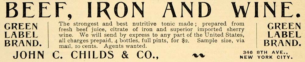 1896 Ad John C Childs Co Nutritious Beverage Beef Iron - ORIGINAL MAY1