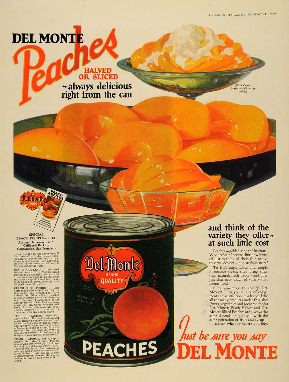 1927 Ad Del Monte Peach Halves Sliced Canned Fruits - ORIGINAL ADVERTISING MCC2