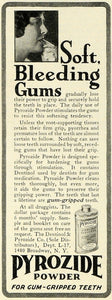 1930 Ad Pyrozide Powder Gum-Gripped Dentinol & Pyrozide - ORIGINAL MCC4