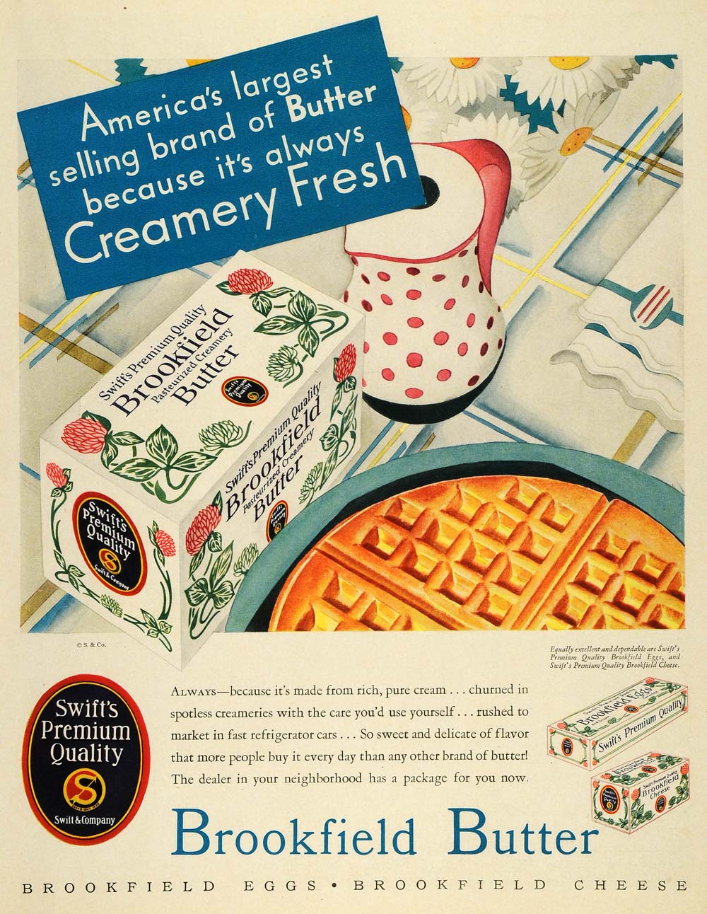 1931 Ad Swift Brookfield Butter Egg Cheese Dairy Waffle - ORIGINAL MCC4