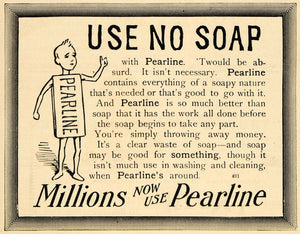 1895 Ad James Pyle Pearline Washing Compound No Soap - ORIGINAL ADVERTISING MUN1