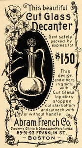 1895 Ad Cut Glass Decanter Abram French Company China - ORIGINAL MUN1