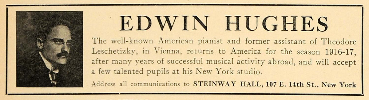 1916 Ad Edwin Hughes American Pianist Steinway Hall - ORIGINAL ADVERTI ...