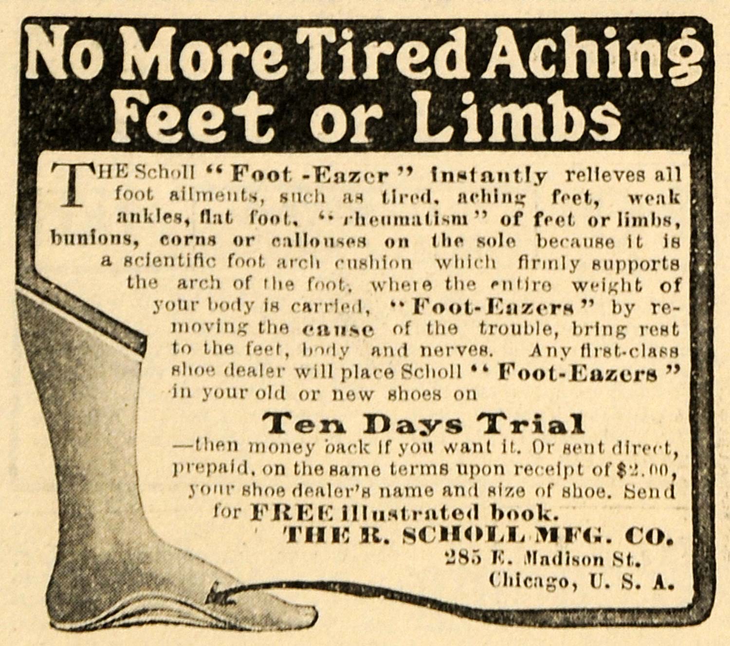 1910 Ad R Scholl Manufacturing Company Foot-Eazer Limbs - ORIGINAL MX5