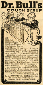 1900 Ad Dr Bulls Cough Syrup A C Meyer & Company Gunmen - ORIGINAL MX5