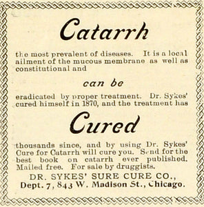 1898 Ad Dr. Sykes Sure Cure Catarrh Medical Quackery Mucous Membranes Nasal MX7
