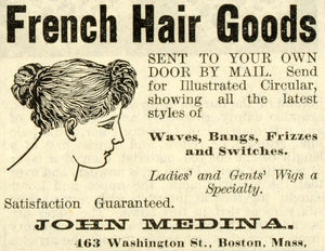 1888 Ad French Hair Goods Wigs Waves Bang Frizzes Switches Boston MA Vintage MX7