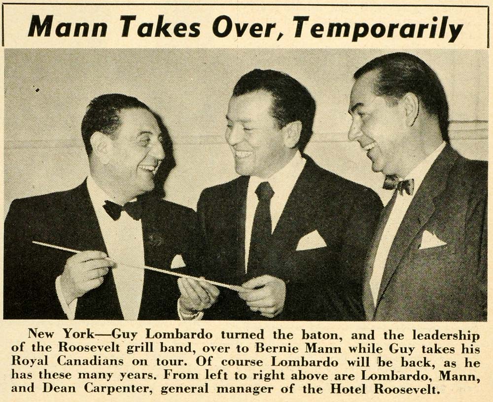 1951 Print Lombardo Mann Band Conductor Roosevelt Hotel ORIGINAL HISTORIC MZ1