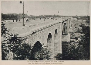 1893 Print Washington Bridge Harlem River New York City ORIGINAL HISTORIC NY2