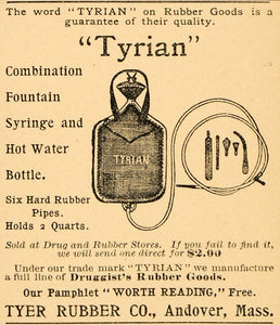 1895 Ad Tyrian Tyer Rubber Andover Hot Water Bottle - ORIGINAL ADVERTISING OD3