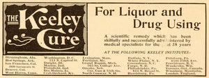 1908 Vintage Ad Keeley Cure Institutes Alcoholism Drug - ORIGINAL ADVERTISING
