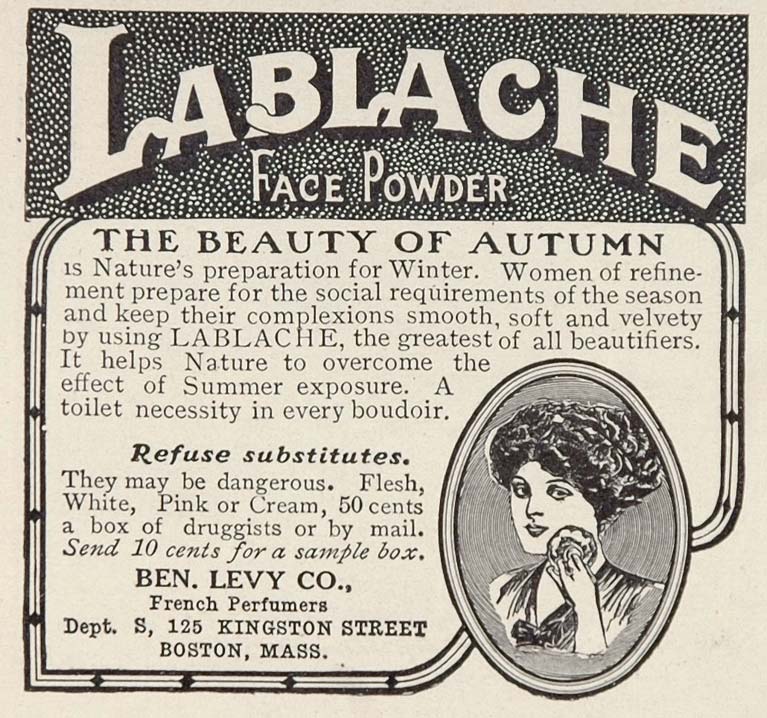 1911 ORIGINAL Ad LaBlanche Face Powder Ben Levy Boston - ORIGINAL OLD3