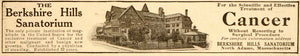1910 Ad Berkshire Hills Sanitarium Cancer Treatment MA - ORIGINAL OLD5