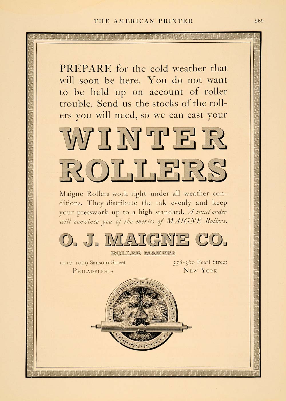 1913 Ad O. J. Maigne Co. Winter Rollers Printing Lion - ORIGINAL ADVERTISING PA1