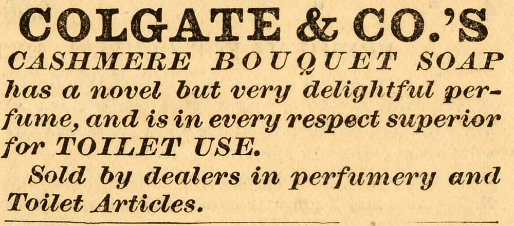 1871 Ad Cashmere Bouquet Soap Toilet Perfume Colgate & Company Health PEM1