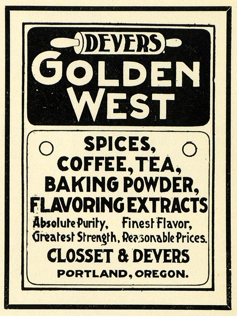 1903 Ad Devers Golden West Glosset Spice Coffee Food - ORIGINAL ADVERTISING PM2