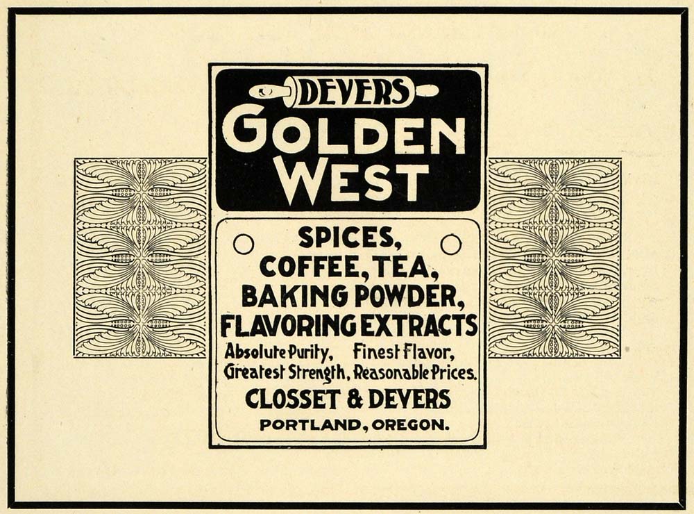 1905 Ad Devers Golden West Closset Portland Spice Tea - ORIGINAL ADVERTISING PM2
