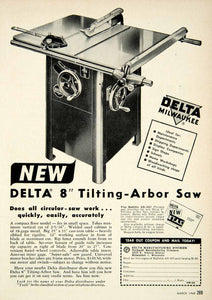 1949 Ad Delta Tilting-Arbor Saw Milwaukee Table 682C E. Vienna Ave Power PSC2