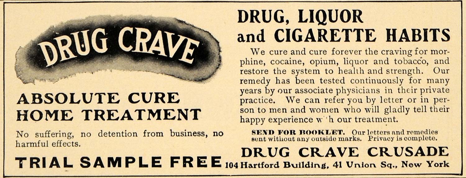 1905 Ad Drug Crave Crusade Liquor Cigarette Habits Cure - ORIGINAL RB1