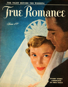 1949 Cover True Romance Wedding Bride Groom Photograph Veil - ORIGINAL RO1