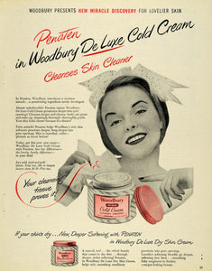 1949 Ad Woodbury De Luxe Cold Cream Dry Skin Softener Cleans Penetrating Jar RO1