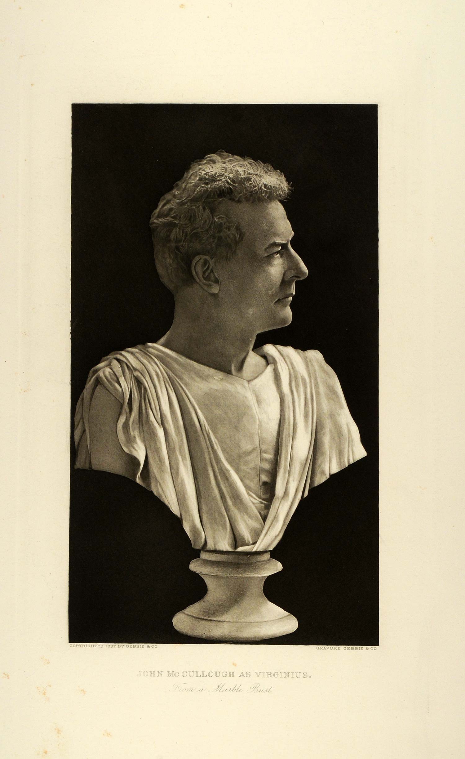 1887 Photogravure John Edward McCullough Actor Virginius Marble Bust SAS1