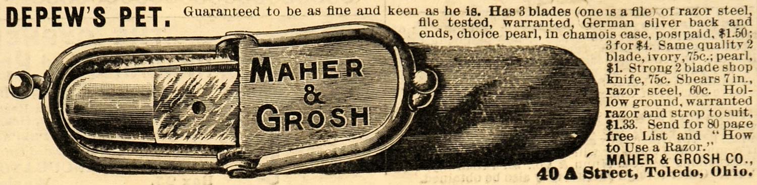 1899 Ad Maher & Grosh Co. Razor Steel Shaving Products - ORIGINAL SCA2