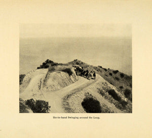 1906 Print Horse Drawn Carriage Tours California Dirt Road Trail Loop SCP1