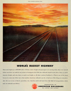 1945 Ad Association American Railroads Busiest Highway - ORIGINAL SEP3