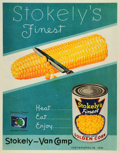 1953 Ad Stokely-Van Camp Frozen Food Spinach Golden Corn Cob Canned Food SEP6