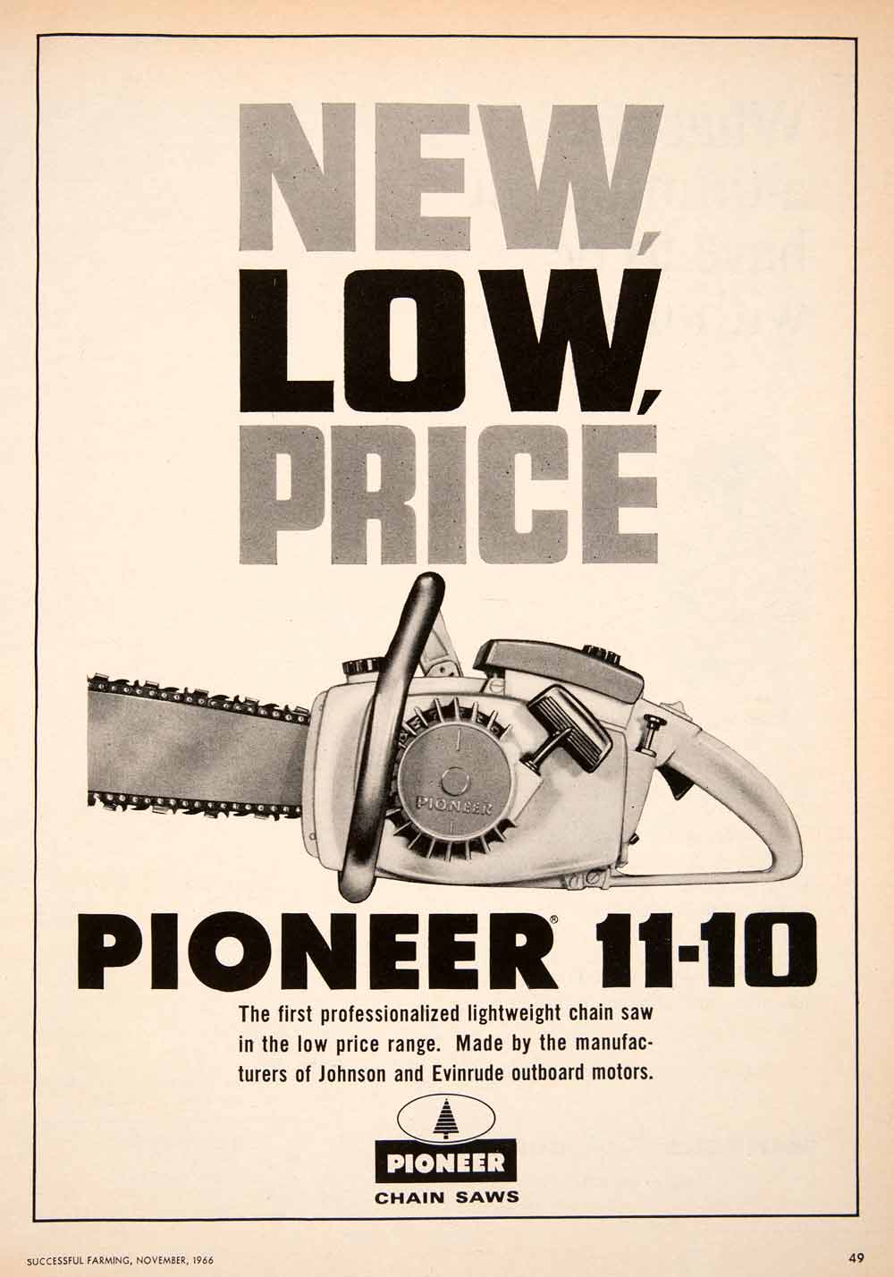 1966 Ad Pioneer 11-10 Chain Saw Tool Johnson Evinrude Motor Household Lumber SF1